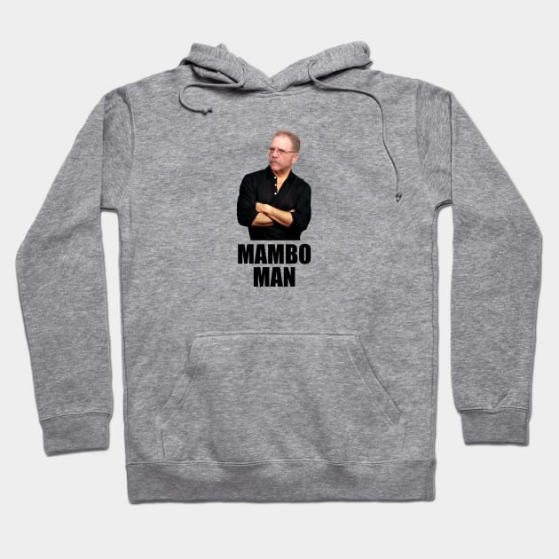 Mambo Man Hoodie by Howchie